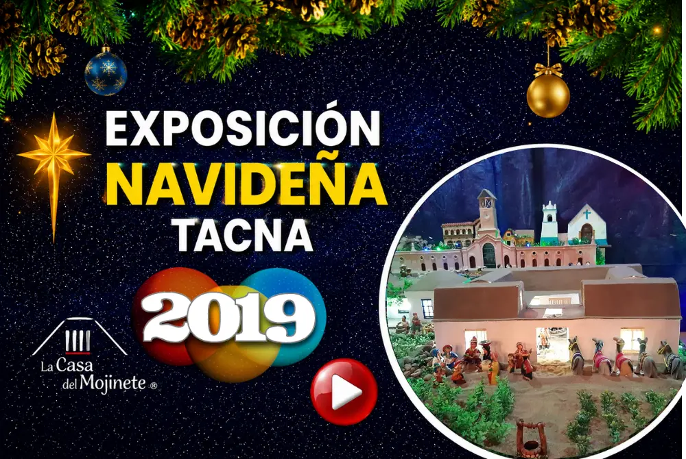 Exposición navideña Tacna 2019 con maqueta artesanal de nacimiento y casas tradicionales iluminadas